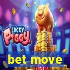 bet move